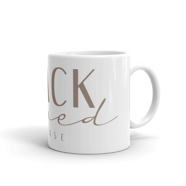 Black Owned Please Mug