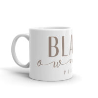 Black Owned Please Mug - Image 2